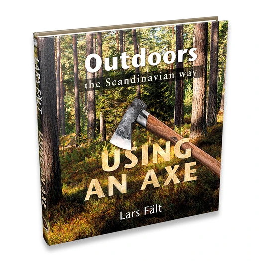 Casström Lars Fält Book Outdoors The Scandinavian Way Using An Axe 601121